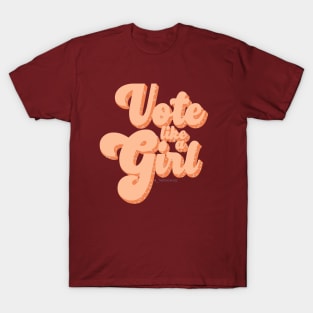 Vote Like A Girl (Orange) - The Peach Fuzz T-Shirt